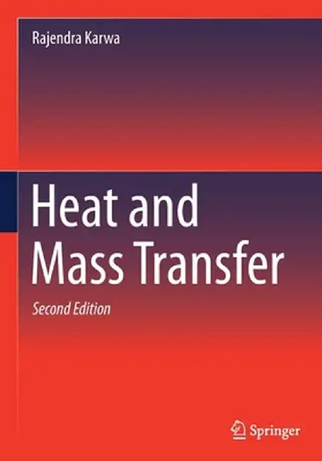 Heat and Mass Transfer by Rajendra Karwa