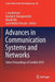 Advances in Communication Systems and Networks: Select Proceedings of Comnet 2019 by J. Jayakumari