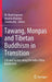Tawang, Monpas and Tibetan Buddhism in Transition: Life and Society Along the India-China Borderland by M. Mayilvaganan