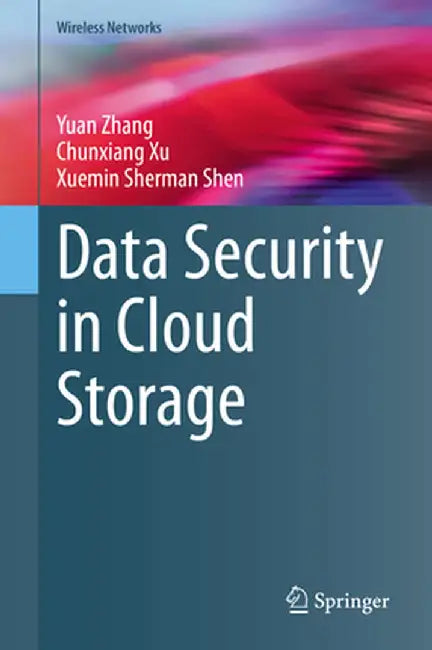 Data Security in Cloud Storage by Yuan Zhang