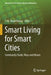 Smart Living for Smart Cities: Community Study, Ways and Means by T. M. Vinod Kumar