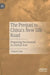 The Prequel to China's New Silk Road: Preparing the Ground in Central Asia by Tilman Pradt