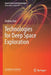 Technologies for Deep Space Exploration by Zezhou Sun