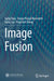 Image Fusion by Gang Xiao
