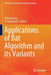Applications of Bat Algorithm and Its Variants by Nilanjan Dey