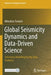 Global Seismicity Dynamics and Data-Driven Science: Seismicity Modelling by Big Data Analytics by Mitsuhiro Toriumi
