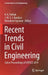 Recent Trends in Civil Engineering: Select Proceedings of Icrtice 2019 by K. K. Pathak