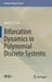 Bifurcation Dynamics in Polynomial Discrete Systems by Albert C. J. Luo