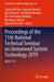Proceedings of the 11th National Technical Seminar on Unmanned System Technology 2019: Nusys'19 by Zainah MD Zain