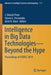 Intelligence in Big Data Technologies--Beyond the Hype: Proceedings of Icbdcc 2019 by J. Dinesh Peter