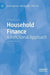 Household Finance: A Functional Approach by Sumit Agarwal
