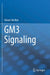 Gm3 Signaling by Cheorl-Ho Kim