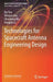 Technologies for Spacecraft Antenna Engineering Design by Rui You