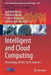 Intelligent and Cloud Computing: Proceedings of ICICC 2019, Volume 1 by Debahuti Mishra