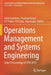 Operations Management and Systems Engineering: Select Proceedings of Cpie 2019 by Anish Sachdeva