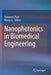Nanophotonics in Biomedical Engineering by Xiangwei Zhao