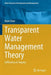 Transparent Water Management Theory: Sefficiency in Sequity by Haie, Naim