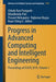 Progress in Advanced Computing and Intelligent Engineering: Proceedings of Icacie 2019, Volume 1 by Chhabi Rani Panigrahi