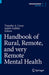 Handbook of Rural, Remote, and Very Remote Mental Health by Timothy A. Carey