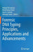 Forensic DNA Typing: Principles, Applications and Advancements by Pankaj Shrivastava