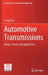 Automotive Transmissions: Design, Theory and Applications by Yong Chen
