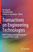 Transactions on Engineering Technologies: World Congress on Engineering and Computer Science 2018 by Sio-Iong Ao