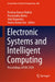 Electronic Systems and Intelligent Computing: Proceedings of Esic 2020 by Pradeep Kumar Mallick