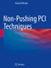 Non-Pushing PCI Techniques by Kazuaki Mitsudo