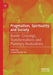 Pragmatism, Spirituality and Society: Border Crossings, Transformations and Planetary Realizations by Ananta Kumar Giri