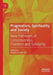 Pragmatism, Spirituality and Society: New Pathways of Consciousness, Freedom and Solidarity by Ananta Kumar Giri