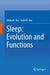 Sleep: Evolution and Functions by Vibha M. Jha