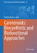 Carotenoids: Biosynthetic and Biofunctional Approaches by Norihiko Misawa