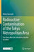 Radioactive Contamination of the Tokyo Metropolitan Area: Five Years After the Fukushima Nuclear Accident by Hideo Yamazaki