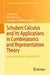 Schubert Calculus and Its Applications in Combinatorics and Representation Theory: Guangzhou, China, November 2017 by Jianxun Hu
