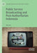Public Service Broadcasting and Post-Authoritarian Indonesia by Masduki