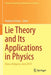 Lie Theory and Its Applications in Physics: Varna, Bulgaria, June 2019 by Vladimir Dobrev
