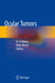 Ocular Tumors by H. V. Nema