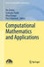 Computational Mathematics and Applications by Dia Zeidan