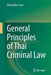 General Principles of Thai Criminal Law by Alessandro Stasi