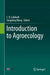 Introduction to Agroecology by C.D. Caldwell, Songliang Wang