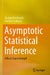 Asymptotic Statistical Inference: A Basic Course Using R by Deshmukh, Shailaja
