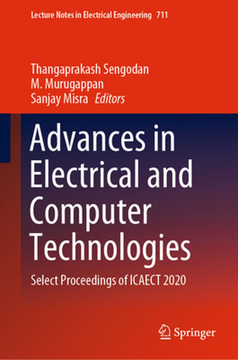 Advances in Electrical and Computer Technologies: Select Proceedings of Icaect 2020 by Thangaprakash Sengodan