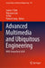Advanced Multimedia and Ubiquitous Engineering: Mue-Futuretech 2020 by James J. Park