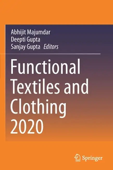 Functional Textiles and Clothing 2020 by Abhijit Majumdar
