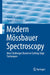 Modern Mössbauer Spectroscopy: New Challenges Based on Cutting-Edge Techniques by Yutaka Yoshida
