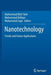 Nanotechnology: Trends and Future Applications by Muhammad Bilal Tahir