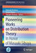 Pioneering Works on Distribution Theory: In Honor of Masaaki Sibuya by Nobuaki Hoshino