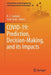 Covid-19: Prediction, Decision-Making, and Its Impacts by K. C. Santosh