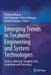 Emerging Trends in Terahertz Engineering and System Technologies: Devices, Materials, Imaging, Data Acquisition and Processing by Arindam Biswas