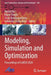 Modeling, Simulation and Optimization: Proceedings of Comso 2020 by Biplab Das